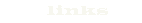 Links